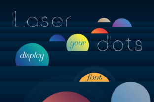 Laser Dots: A Dotted Sans Serif Display Font Review