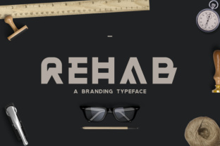 Rehab: A Bold Font for Eye-Catching Brand Campaigns